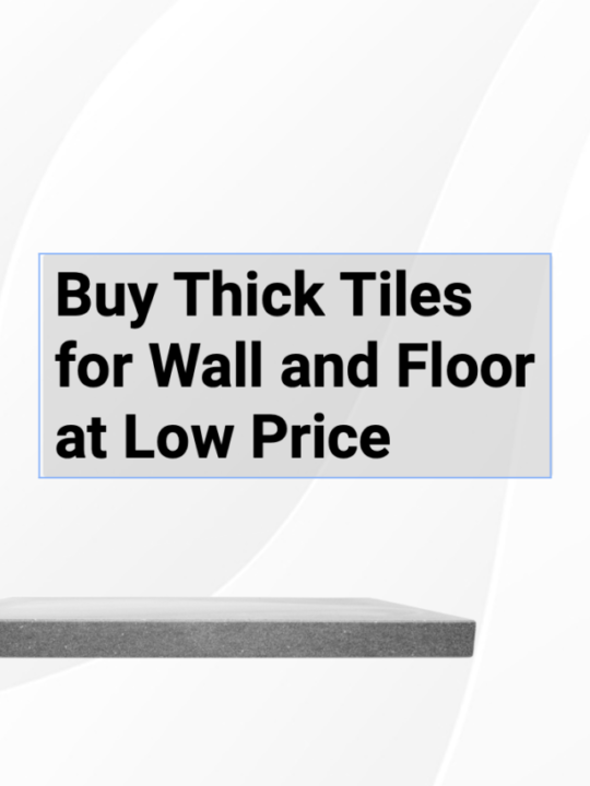 buy thick tiles